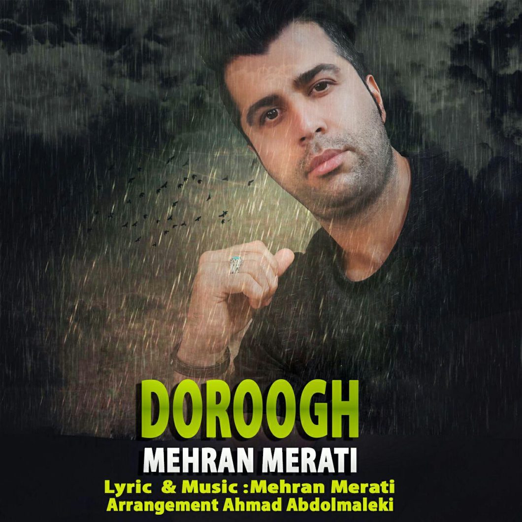 Mehran Merati – Doroogh